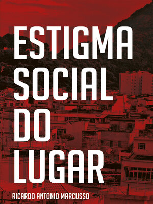 cover image of Estigma social do lugar